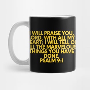 Bible Verse Psalm 9:1 Mug